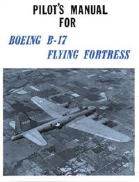 Boeing B-17 Flying Fortress Boeing B-17 Flying Fortress